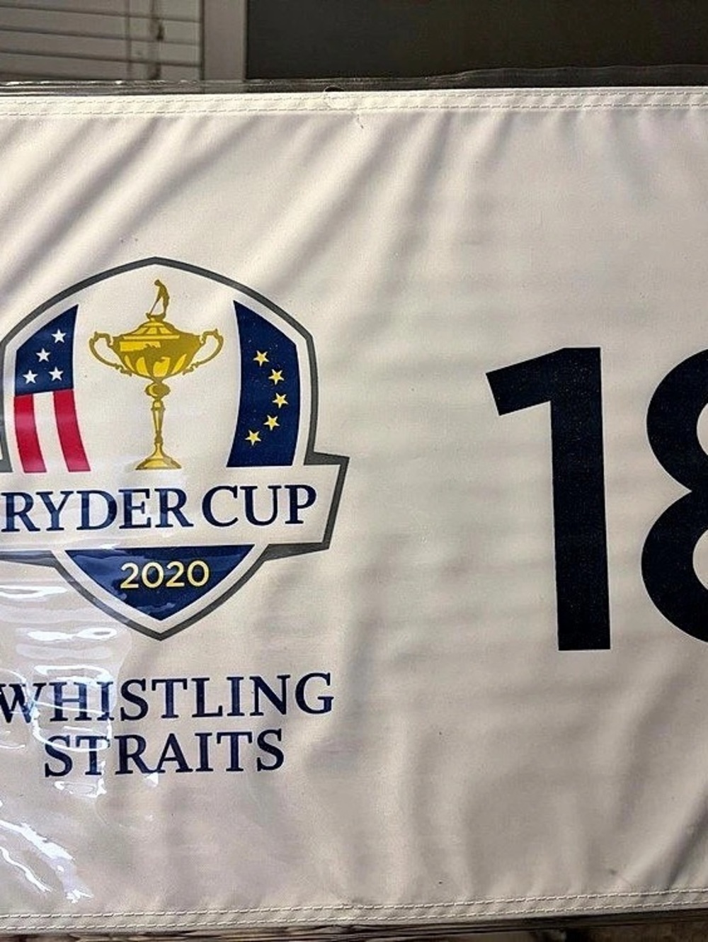 Ryder Cup 2020 Ryder Cup Whistling Straits Hole 18 Pin Flag 2020 Whistling